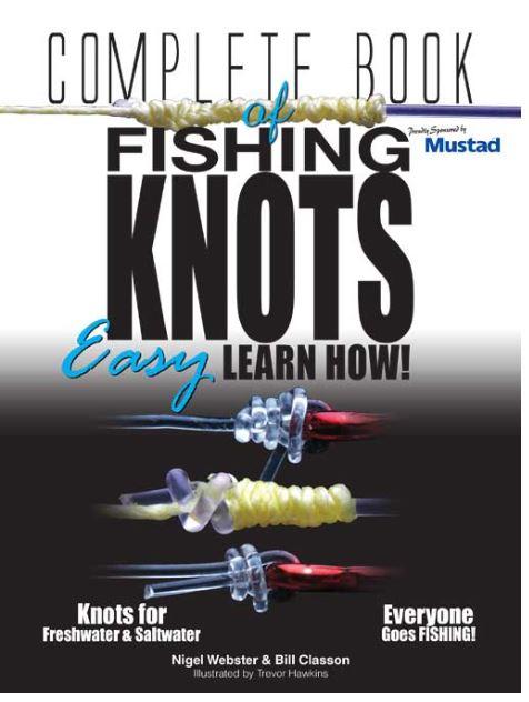 Kingfisher, Complete Book of Fishing Knots