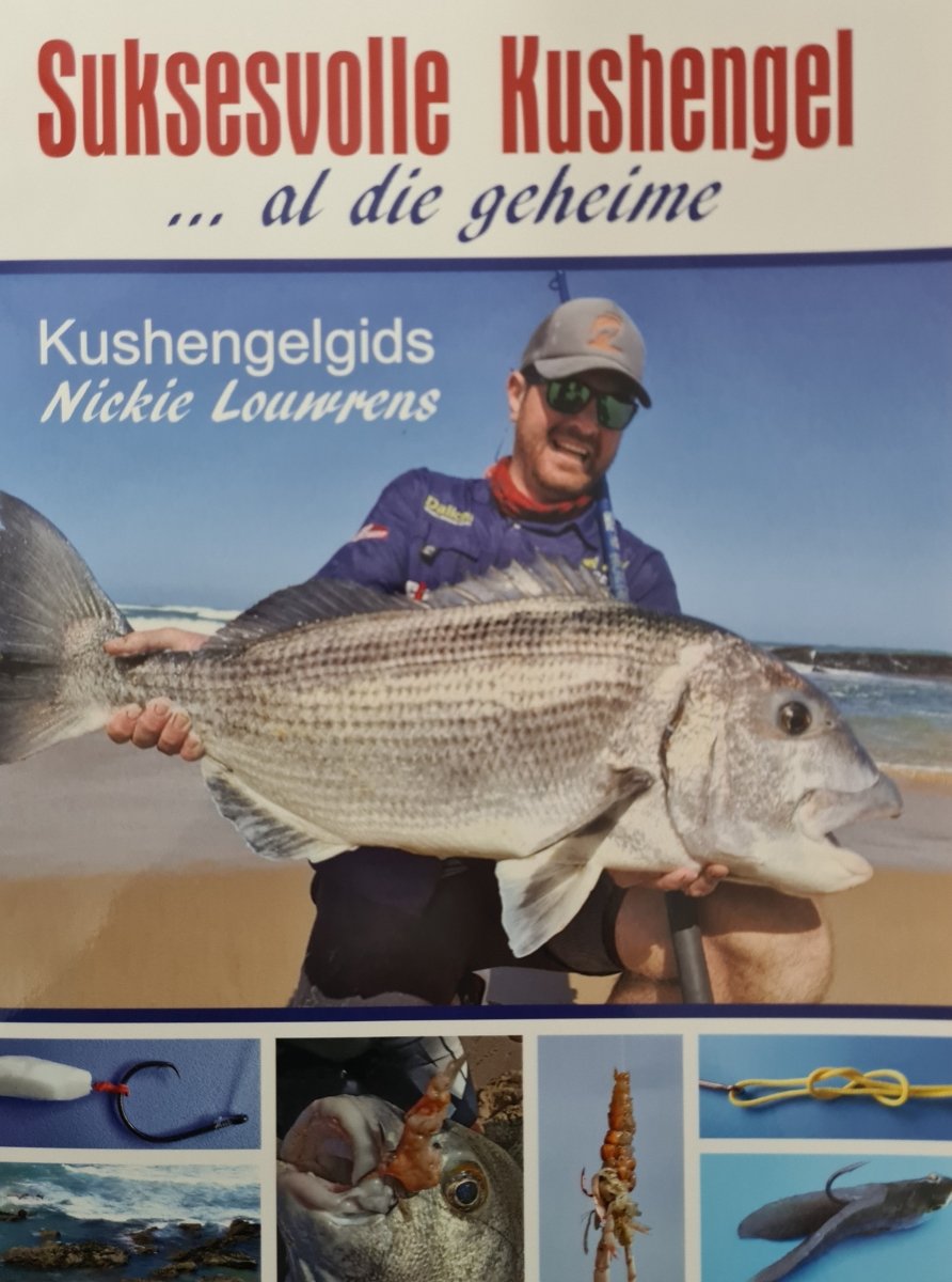 Stil Fishing, Suksesvolle Kushengel... al die geheime